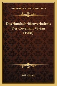 portada Das Handschriftenverhaltnis Des Covenant Vivian (1908) (en Alemán)