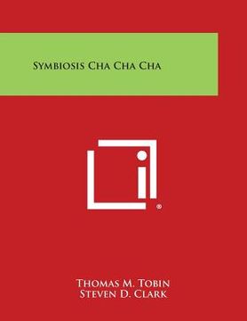portada Symbiosis Cha Cha Cha (in English)