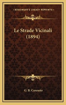 portada Le Strade Vicinali (1894) (en Italiano)