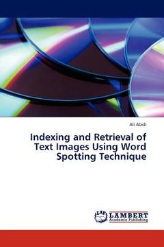 portada indexing and retrieval of text images using word spotting technique (in English)
