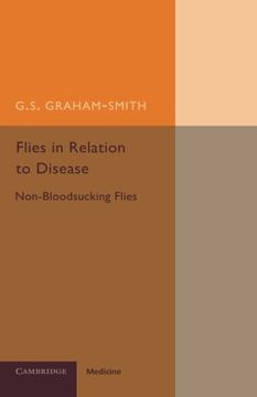 portada Flies in Relation to Disease: Non-Bloodsucking Flies (Cambridge Public Health) (in English)