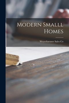 portada Modern Smalll Homes (en Inglés)