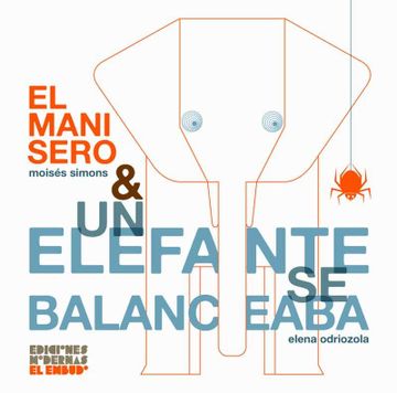 portada El Manisero & un Elefante se Balanceaba (in Spanish)