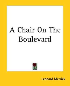 portada a chair on the boulevard (en Inglés)