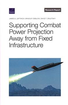 portada Supporting Combat Power Projection Away From Fixed Infrastructure (en Inglés)
