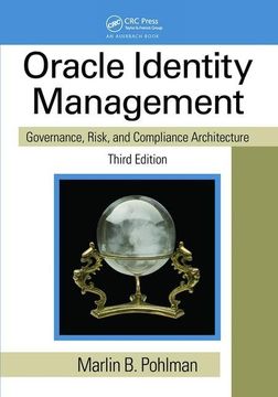 portada Oracle Identity Management: Governance, Risk, and Compliance Architecture, Third Edition (en Inglés)