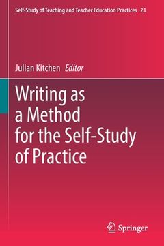 portada Writing as a Method for the Self-Study of Practice (in English)