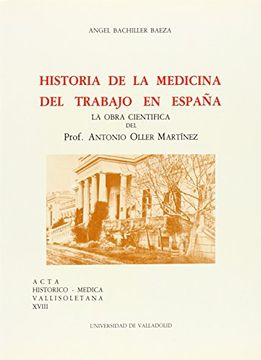 portada Historia de La Medicina Del Trabajo En España