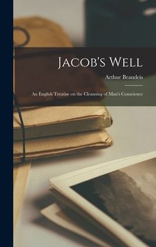 portada Jacob's Well: An English Treatise on the Cleansing of Man's Conscience