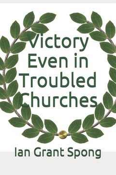 portada Victory Even in Troubled Churches (en Inglés)