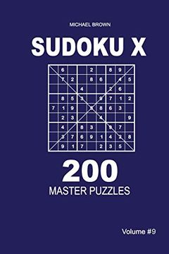 portada Sudoku x - 200 Master Puzzles 9x9 (Volume 9) (en Inglés)