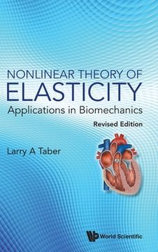 portada Nonlinear Theory of Elasticity: Applications in Biomechanics (Revised Edition) (en Inglés)