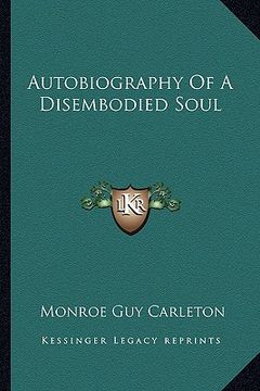 portada autobiography of a disembodied soul (en Inglés)
