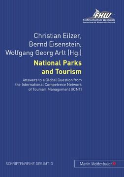 portada National Parks and Tourism: Answers to a Global Question From the International Competence Network of Tourism Management (en Inglés)