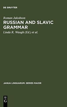 portada Russian and Slavic Grammar (Janua Linguarum) (Janua Linguarum. Series Maior) (en Inglés)