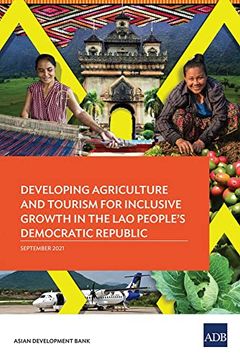 portada Developing Agriculture and Tourism for Inclusive Growth in the lao People's Democratic Republic 