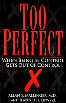 portada Too Perfect: When Being in Control Gets out of Control (en Inglés)