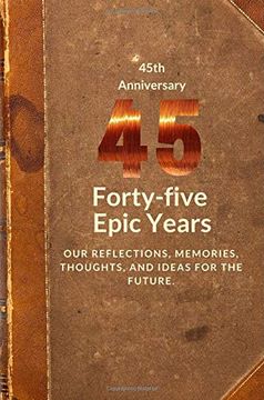 portada 45Th Anniversary: Forty-Five Epic Years (Books With Soul Anniversary Series) (Volume 2) 