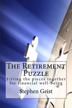portada The Retirement Puzzle: Fitting the pieces together for financial well-being (en Inglés)