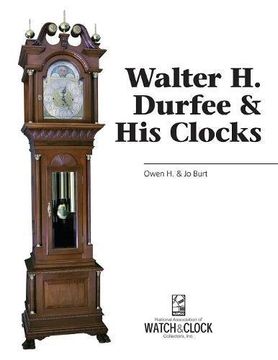 portada Walter H. Durfee & His Clocks