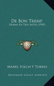 portada De bon Tremp: Drama en Tres Aotes (1905)