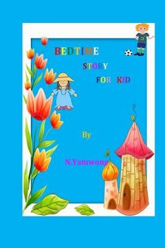 portada Bedtime story for kid (en Inglés)