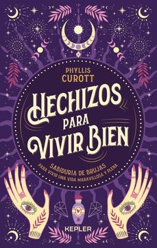 portada Hechizos Para Vivir Bien (in Spanish)