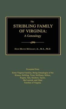 portada the stribling family of virginia: a genealogy (en Inglés)