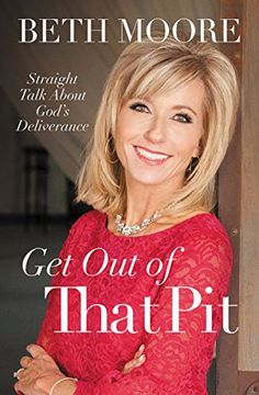 portada Get Out of That Pit: Straight Talk about God's Deliverance (en Inglés)