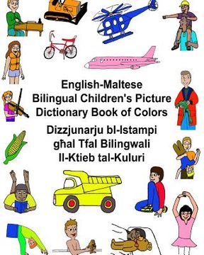 portada English-Maltese Bilingual Children's Picture Dictionary Book of Colors