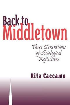 portada back to middletown: three generations of sociological reflections (in English)