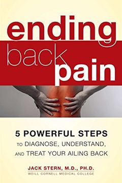 portada Ending Back Pain: 5 Powerful Steps to Diagnose, Understand, and Treat Your Ailing Back (en Inglés)