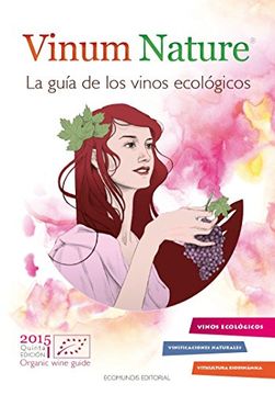 portada VINUM NATURE: La guía de los vinos ecológicos (GUÍAS VINUM NATURE)
