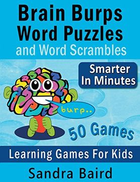 portada Brain Burps Word Puzzles and Word Scrambles: Learning Games for Kids