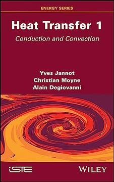 portada Heat Transfer, Volume 1: Conduction and Convection (Energy) (en Inglés)