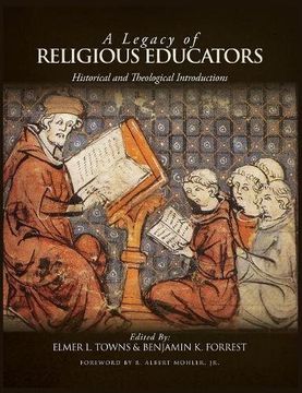 portada A Legacy of Religious Educators: Historical and Theological Introductions (en Inglés)