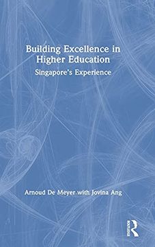 portada Building Excellence in Higher Education: Singapore’S Experience 