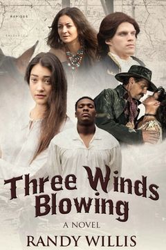 portada Three Winds Blowing: 2021 Revised and Expanded Edition (en Inglés)