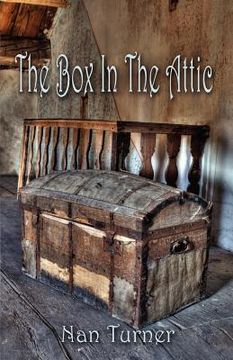 portada The Box in the Attic (en Inglés)