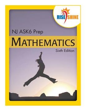 portada Rise & Shine NJ ASK6 Prep Mathematics (en Inglés)