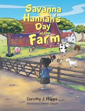 portada Savanna Hannah'S Day at the Farm (en Inglés)