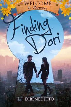 portada Finding Dori: A Welcome To Romance Novella (en Inglés)