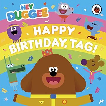 portada Hey Duggee: Happy Birthday, Tag!