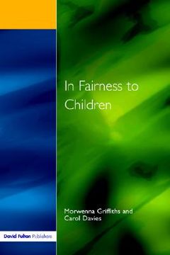 portada in fairness to children: working for social justice in the primary school (en Inglés)