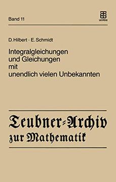 portada Integralgleichungen Und Gleichungen Mit Unendlich Vielen Unbekannten (en Alemán)