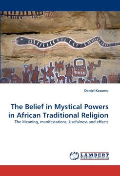portada the belief in mystical powers in african traditional religion (en Inglés)