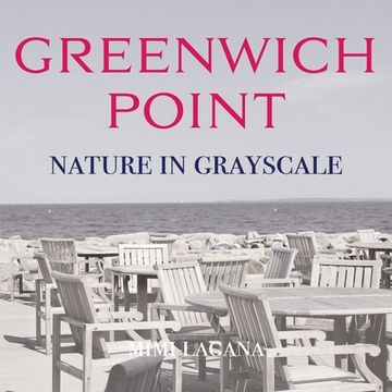 portada Greenwich Point Nature In Grayscale (en Inglés)