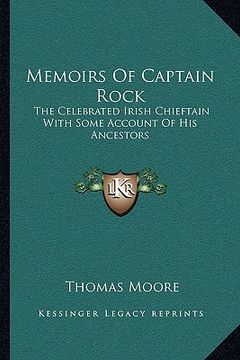 portada memoirs of captain rock: the celebrated irish chieftain with some account of his ancestors (en Inglés)