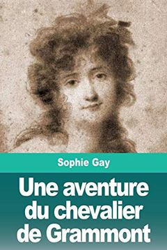 portada Une Aventure du Chevalier de Grammont (in French)