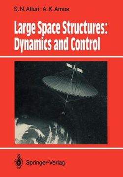 portada large space structures: dynamics and control (en Inglés)